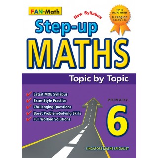 P6 Step-up Maths Topic by Topic (2026)